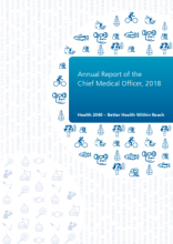 Annual Report of the Chief Medical Officer, 2018: Health 2040: Better Health Within Reach